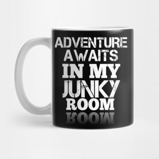 Adventure Awaits In My Junky Room Mug